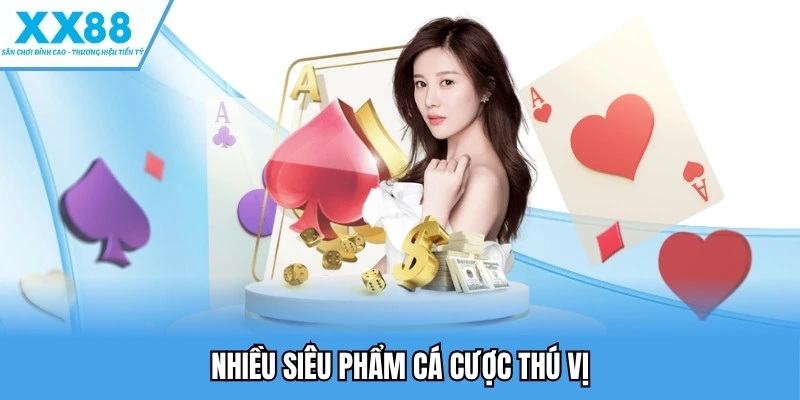 Casino Online - Lựa Chọn Giải Trí Đẳng Cấp Với Nhiều Quà Lớn 4 Nhiều siêu phẩm cá cược thú vị