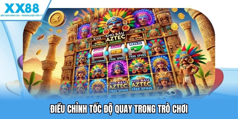 Điều chỉnh tốc độ quay trong trò chơi